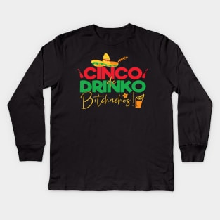 Cinco de Mayo Funny Mexican Cinco de Drinko Kids Long Sleeve T-Shirt